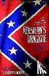 Dickert, D Augustus - Kershaw's Brigade - volume 2 - South Carolina's Regiments in the American Civil War - at the Wilderness, Cold Harbour, Petersburg, The Shenandoah Valley & Cedar Creek