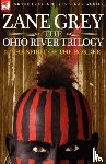 Grey, Zane - The Ohio River Trilogy 2