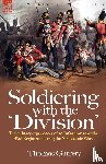 Garrety, Thomas - Soldiering with the 'Division'