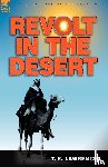 Lawrence, T E - Revolt in the Desert