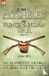 Altsheler, Joseph a - The French & Indian War Novels