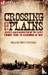 Maxwell, William Audley - Crossing the Plains