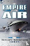 Griffiths, George - The Empire of the Air