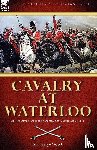 Wood, Sir Evelyn - Cavalry at Waterloo