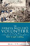 Furber, George C - The Twelve Month's Volunteer