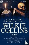 Collins, Au Wilkie - The Collected Supernatural and Weird Fiction of Wilkie Collins