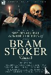 Stoker, Bram - The Collected Supernatural and Weird Fiction of Bram Stoker
