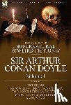 Doyle, Sir Arthur Conan - The Collected Supernatural and Weird Fiction of Sir Arthur Conan Doyle