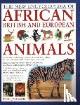 Jackson, Tom - African, British & European Animals, The New Encyclopedia of