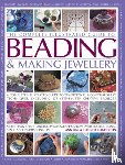 Kay Ann & Ganderton Lucinda - Complete Illustrated Guide to Beading & Making Jewellery