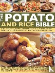 Barker, Alex, Mansfield, Sally, Ingram, Christine - The Potato and Rice Bible