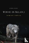 Hickey, Kieran - Wolves in Ireland