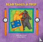 Blackstone, Stella - Bear Takes a Trip