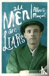 Manguel, Alberto - All Men Are Liars