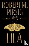 Pirsig, Robert M. - Lila