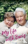 Yeltsin, Naina - My Life with Boris
