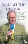 Wallace, Jane - The Man behind the Mike