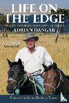 Dangar, Adrian - Life on the Edge