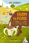 Stanley, Joe - Farm to Fork