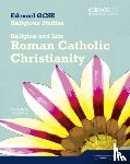 Hylton, Angela - Edexcel GCSE Religious Studies Unit 3A: Religion & Life - Catholic Christianity Student Bk
