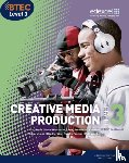 Baylis, Paul, Procter, Natalie, Freedman, Andy, Hall, Ken - BTEC Level 3 National Creative Media Production Student Book