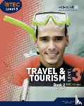 Dale, Gillian - BTEC Level 3 National Travel and Tourism Student Book 2