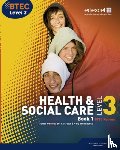 Stretch, Beryl, Whitehouse, Mary, Moonie, Neil, Aldworth, Carolyn - BTEC Level 3 National Health and Social Care: Student Book 1