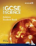 Levesley, Mark, Johnson, Penny, Grimes, Richard, Hudson, Miles - Edexcel GCSE Science: GCSE Science Student Book