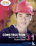 Murray-Smith, John, Topliss, Simon - BTEC Entry 3/Level 1 Construction Student Book
