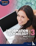 Anderson, Karen, Jarvis, Alan, Kaye, Allen, Phillips, Jenny - BTEC Level 3 National IT Student Book 1