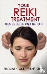 Stiene, Frans, Stiene, Bronwen - Your Reiki Treatment – How to get the most out of it