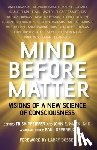 Devereux, Paul - Mind Before Matter - Challenging the Materialist Model of Reality