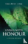 Restall Orr, Emma - Living With Honour – A Pagan Ethics