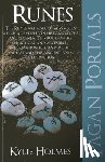 Holmes, Kylie - Pagan Portals – Runes