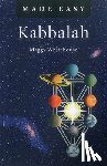 Whitehouse, Maggy - Kabbalah Made Easy