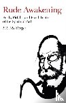 Mistlberger, P.t. - Rude Awakening – Perils, Pitfalls, and Hard Truths of the Spiritual Path