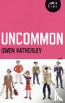 Hatherley, Owen - Uncommon