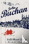 Buchan, John - Sick Heart River