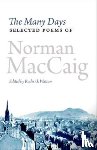 MacCaig, Norman - The Many Days