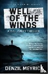 Meyrick, Denzil - Well of the Winds
