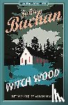 Buchan, John - Witch Wood