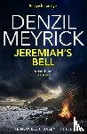 Meyrick, Denzil - Jeremiah's Bell