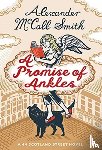 McCall Smith, Alexander - A Promise of Ankles