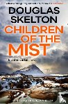 Skelton, Douglas - Children of the Mist