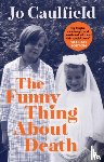 Caulfield, Jo - The Funny Thing About Death
