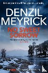 Meyrick, Denzil - No Sweet Sorrow
