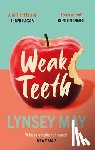 May, Lynsey - Weak Teeth