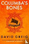 Greig, David - Columba's Bones