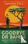 Chula, Alexander - Goodbye, Dr Banda