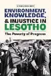 Conz, Christopher (Person) - Environment, Knowledge, and Injustice in Lesotho